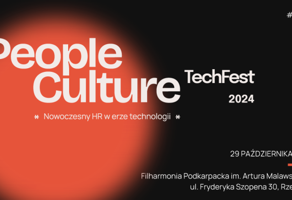 Rewolucja w HR w Rzeszowie – zarezerwuj miejsce na People Culture TechFest 2024!